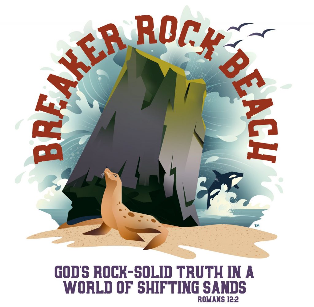 an orca in the ocean and a seal on the beach at the base of a large rock. Says "Breaker Rock Beach: God's Rock-Solid Truth in a World of Shifting Sands, Romans 12:2"